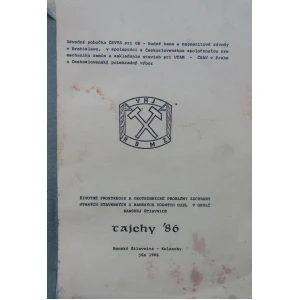 Tajchy ´86. Banská Štiavnica - Kolpachy, jún 1986.