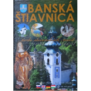 Banská Štiavnica - perla slovenských miest. V. Bárta a kol.