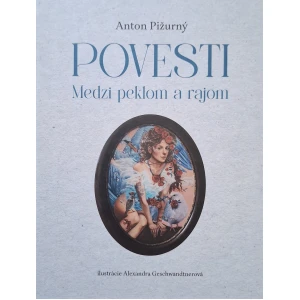 Povesti. Medzi peklom a rajom